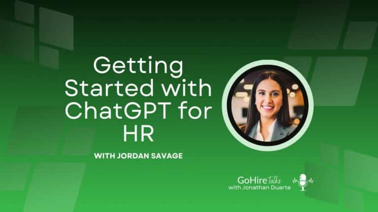 Getting Started with ChatGPT for HR with Jordann Savage