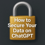Secure your ChatGPT Data