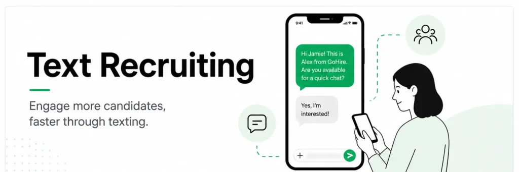 GoHire Text Recruiting Software