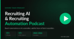 Image of Recruiting AI and Recruiting Automation podcast statistics